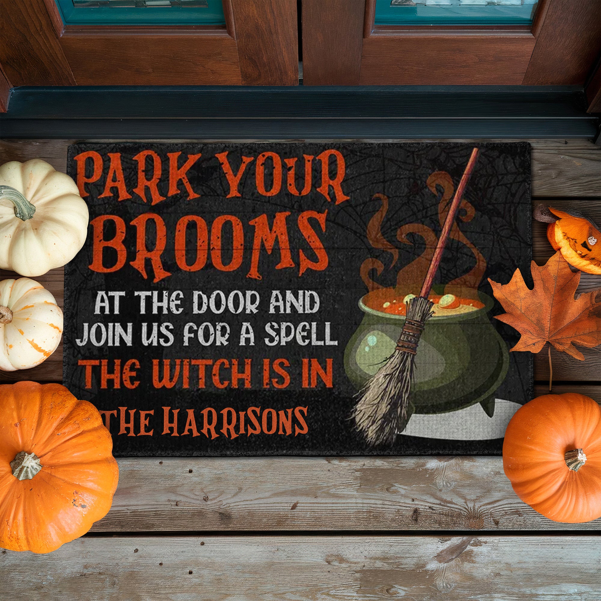 Park Your Brooms And Join Us For A Spell - Personalized Decorative Mat, Halloween Ideas