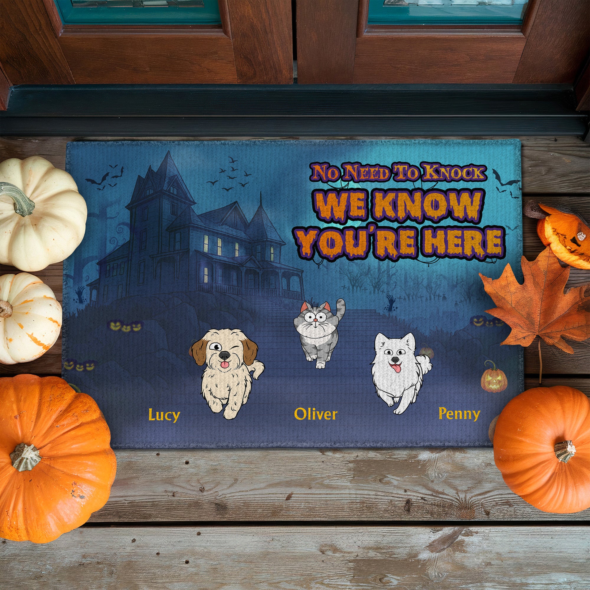 Funny Pet No Need To Knock We Know You're Here - Personalized Doormat